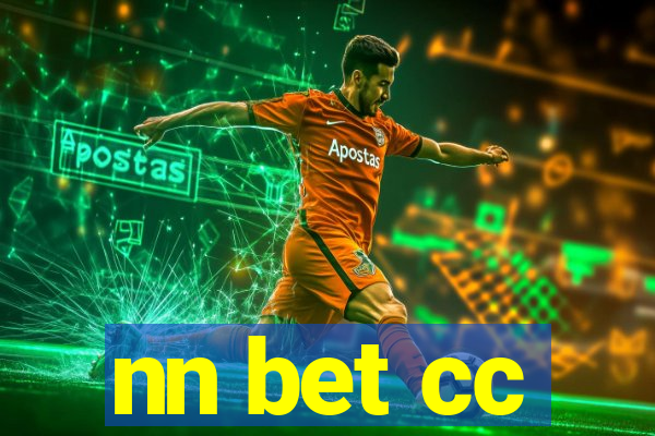nn bet cc